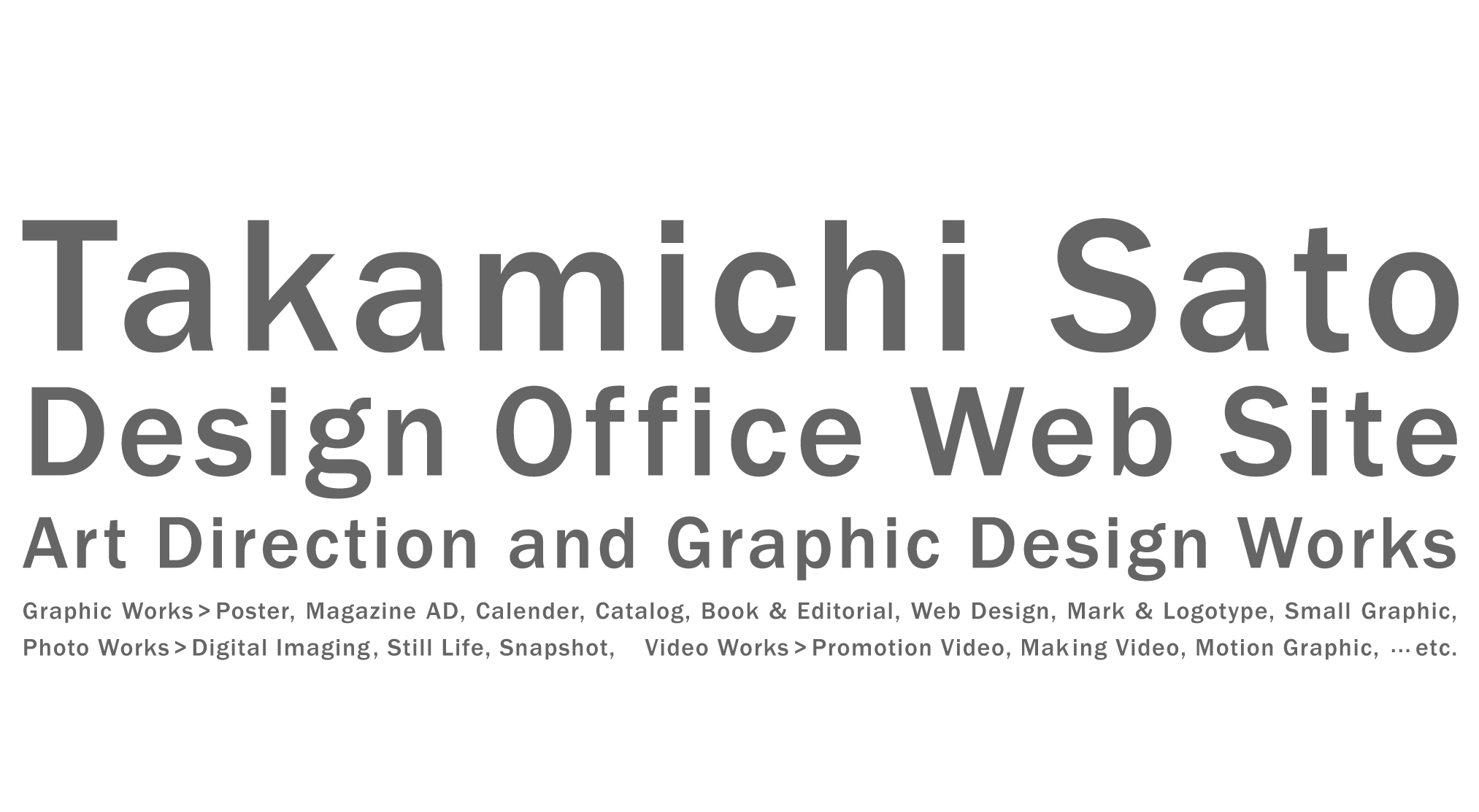 Takamichi Sato Design Office Web Site